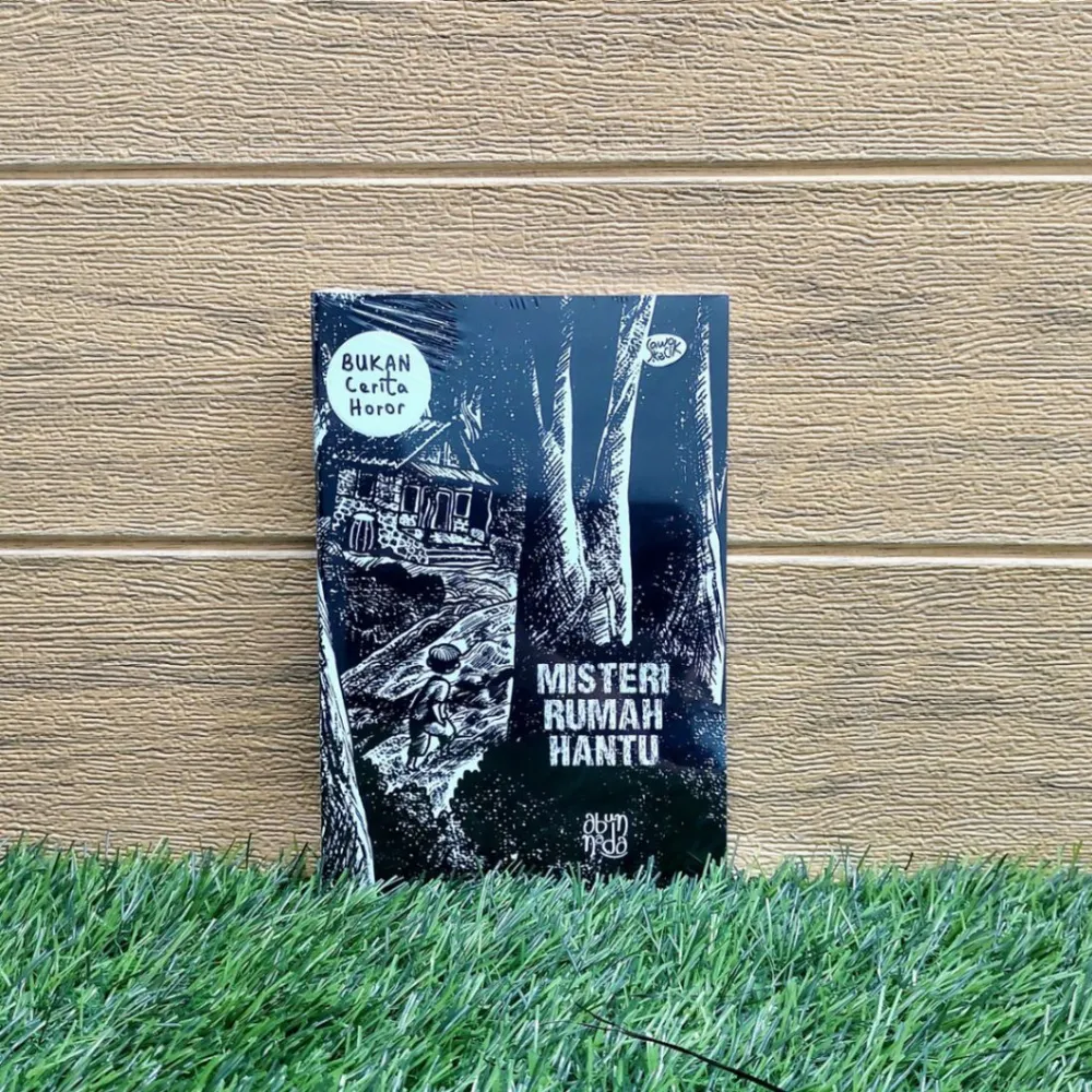 Buku Bukan Cerita Horor: Misteri Rumah Hantu – Abunnada | Sawo Kecik 1