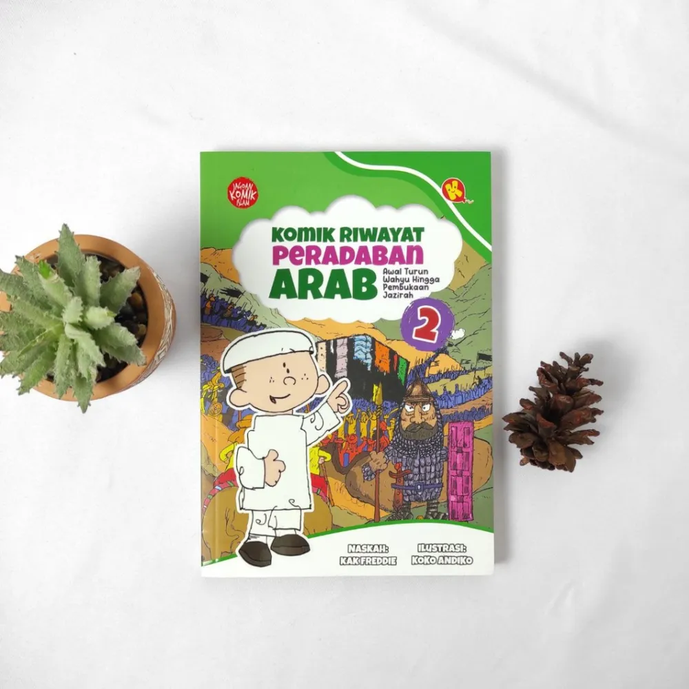 Komik Riwayat Peradaban Arab Seri 2 : Awal Turun Wahyu Hingga Pembukaan Jazirah | Al Kautsar Kids
