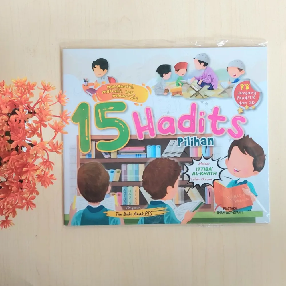 Menghafal Menulis dan Mewarnai 15 Hadits Pilihan | Pustaka Imam Asy-Syafi'i 1